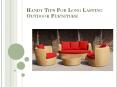Handy Tips For Long Lasting Outdoor Furniture PowerPoint PPT Presentation