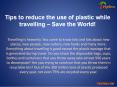 Tips to reduce the use of plastic while travelling: Tripinn PowerPoint PPT Presentation