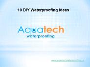 10 DIY Waterproofing Ideas