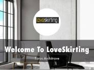 Loveskirting Presentation
