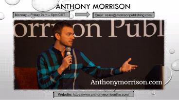 Anthony Morrison The Great Coach & Successful Businessman