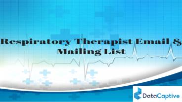Respiratory Therapist Email List