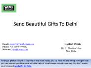 Send Beautiful Gifts To Delhi