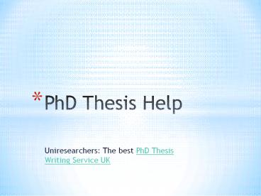 PhD Thesis Help