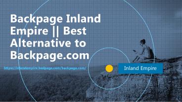 Backpage Inland Empire || Best Alternative to Backpage.com