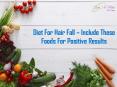 Diet For Hair Fall – Include These Foods For Positive Results PowerPoint PPT Presentation