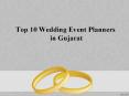 Top 10 Wedding Event Planners in Gujarat - Z PLUS EVENTS PowerPoint PPT Presentation