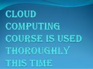 Topics Under the Cloud Computing Course Program