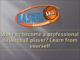 Want to become a professional basketball player? Learn from yourself PowerPoint PPT Presentation