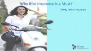 Why Bike Insurance is a Must?