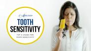 Top 4 Causes for Tooth Sensitivity