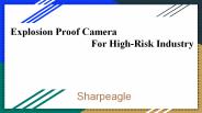 Benefits of Explosion Proof Camera