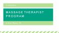 Massage Therapist Program in Fort Myers, Florida PowerPoint PPT Presentation