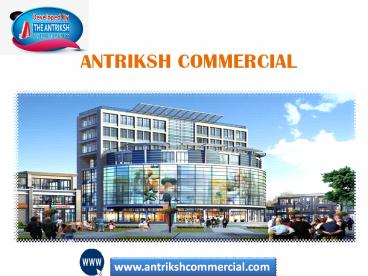 Antriksh Commercial