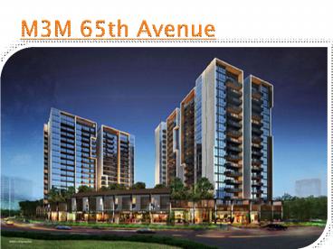 M3M 65th Avenue
