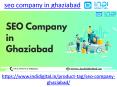 Find the best seo company in ghaziabad PowerPoint PPT Presentation