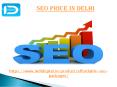 what is seo price in delhi PowerPoint PPT Presentation
