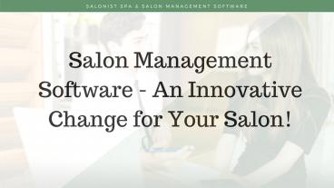 Top Benefits of Salon Management Software