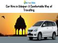 Car Hire in Udaipur: A Comfortable Way of Travelling (1) PowerPoint PPT Presentation