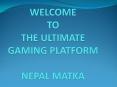 Play Nepal Matka | Kathmandu Matka | Online Game PowerPoint PPT Presentation