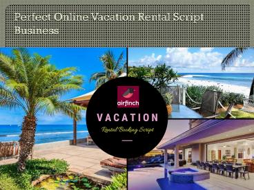 Prefect online vacation rental script business