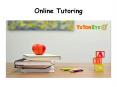 What is Online Tutoring and How Does it Impact Student's Life PowerPoint PPT Presentation
