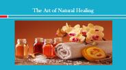 The Art of Natural Healing