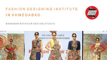 Fashion Designing Insitute in Ahmedabad - BRDS