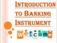 Definition of Banking Instrument PowerPoint PPT Presentation