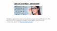 Optical Stores Vancouver PowerPoint PPT Presentation
