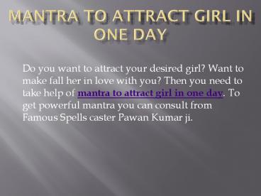 Mantra to attract desired girl