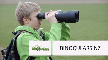 BINOCULARS NZ