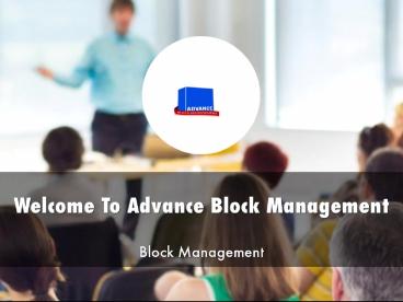 Information Presentation Of Advance Block Management