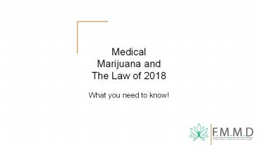 Medical Marijuana and The Law of 2018 (1)