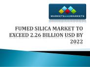 Fumed Silica Market 2022