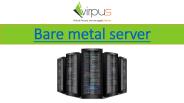 Bare Metal Server (6)