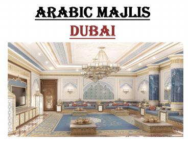 Arabic Majlis dubai in