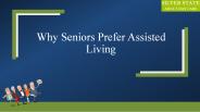 Why Seniors Prefer Assisted Living