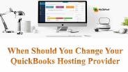When Should You Change Your QuickBooks Hosting Provider?