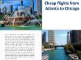 Cheap flights from Atlanta to Chicago