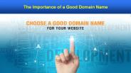 The Importance of a good domain name