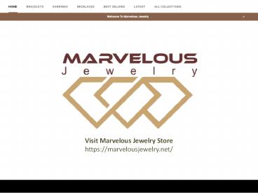 Marvelous Jewelry and Accessories Store : MarvelousJewelry.Net