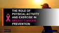 Breast Cancer Prevention with Physical Activity and Exercise PowerPoint PPT Presentation