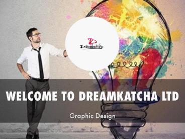 Dream Katcha Presentation