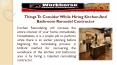 Things To Consider While Hiring Kitchen And Bathroom Remodel Contractor PowerPoint PPT Presentation