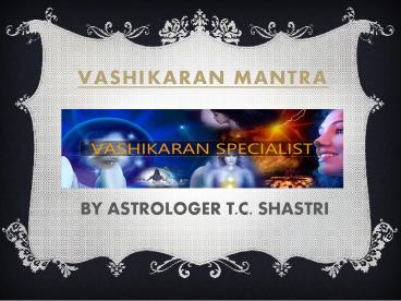 Vashikaran Mantra (1)