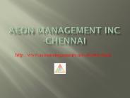 aeon management inc - Chennai Velachery