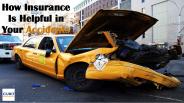 How Insurance Is Helpful in Your Accidents