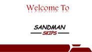Book Online Skip Sunshine Coast - Sand Man Skips
