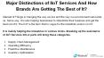 Major Distinctions of IIoT Services And How Brands Are Getting The Best of It? PowerPoint PPT Presentation